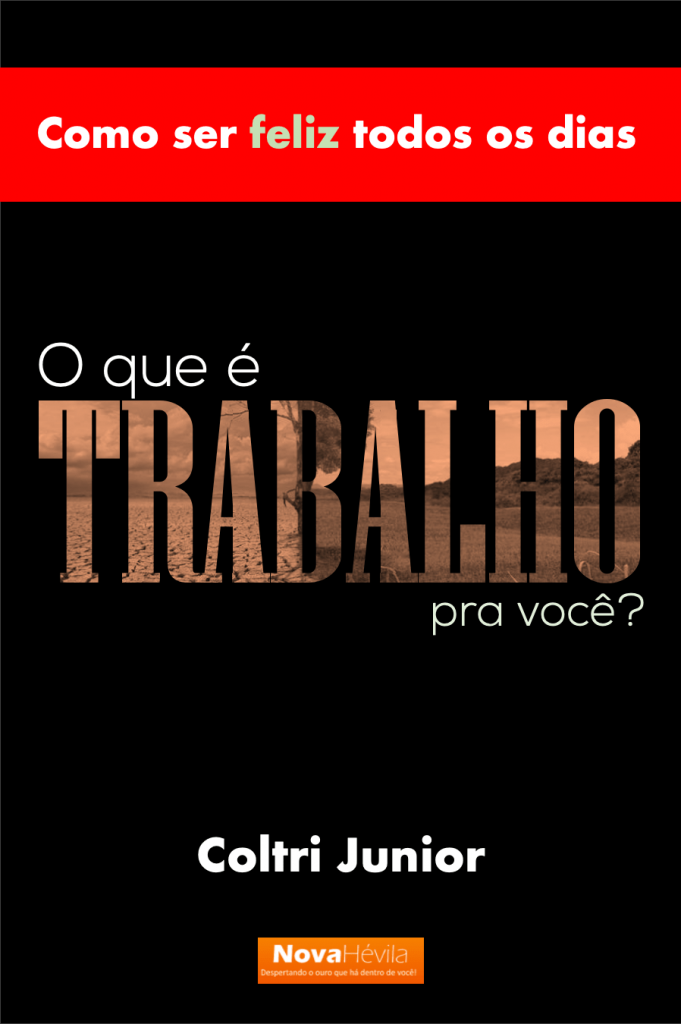 Livro O que é trabalho para você?